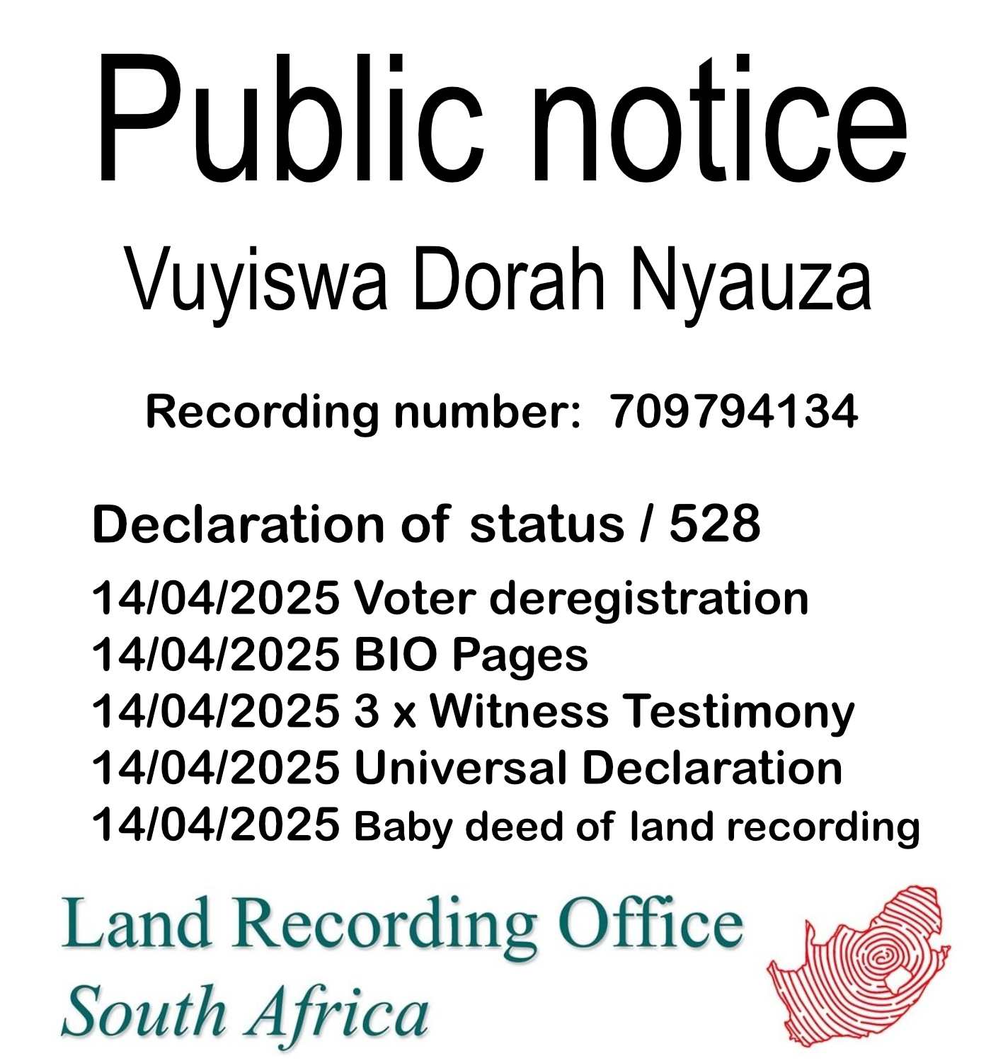 Public Notice Vuyiswa Dorah Nyauza (c) Recording number 709794134